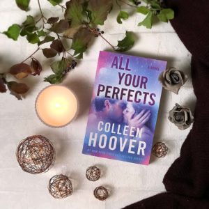 all your perfects colleen hoover