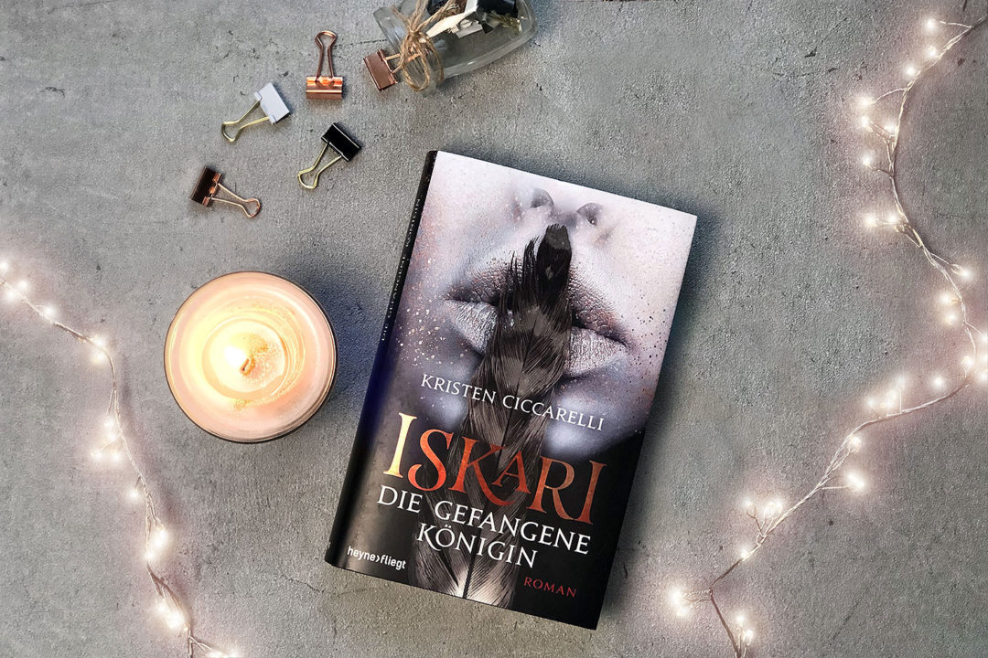 iskari die gefangene königin kristen ciccarelli